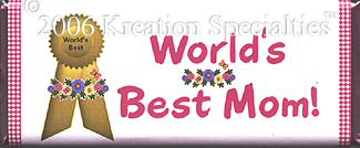 World's Best Mom Candy Bar Wrapper - 11 Front